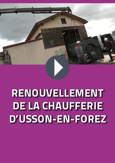 Renouvellement de la chaufferie d’Usson-en-Forez